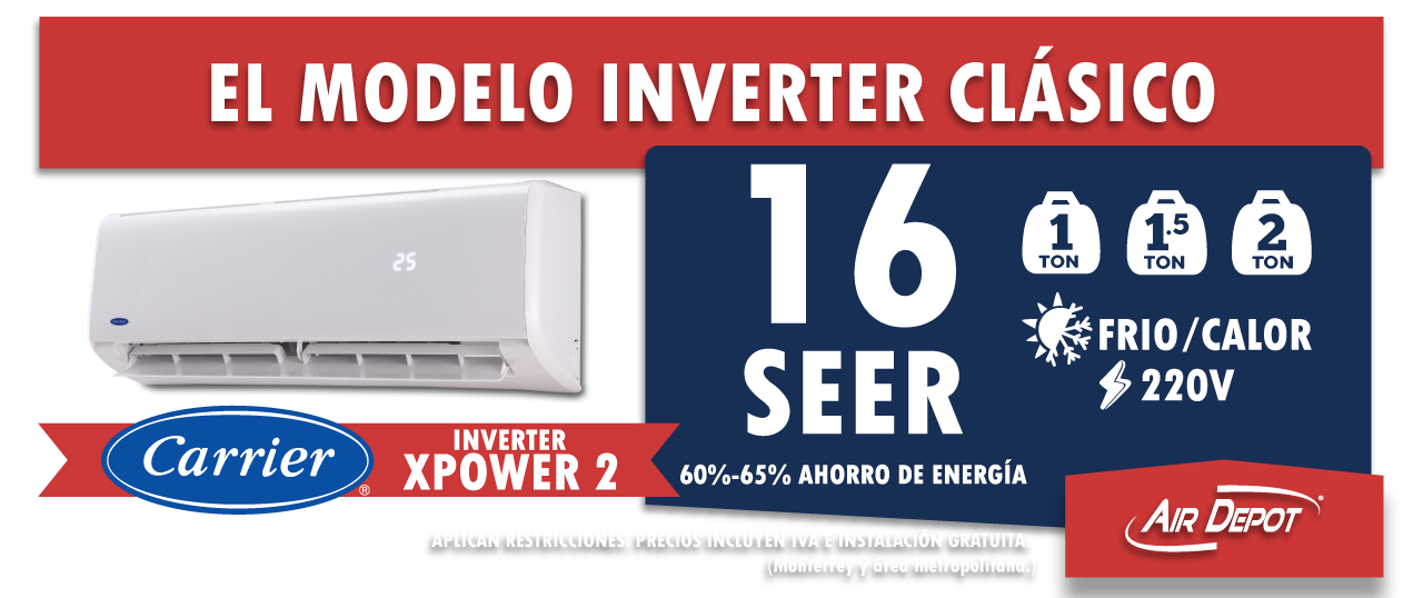 AIRDEPOT || Minisplit Inverter Xpower2. El Inverter Carrier clásico